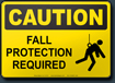 Caution Fall Protection Required Sign